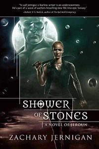 Shower of Stones: A Novel Jeroun, Book Two