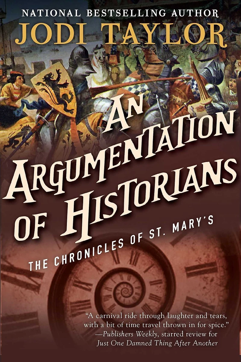 An Argumentation of Historians (Chronicles St. Mary's Series #9)