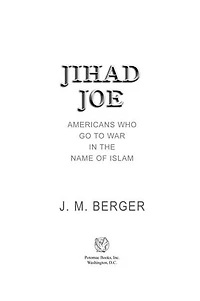 Jihad Joe: Americans Who Go to War the Name of Islam