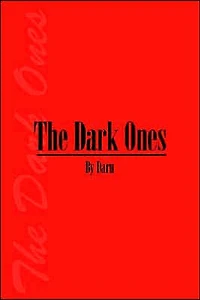 The Dark Ones