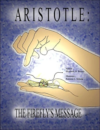 Aristotle: The Firefly's Message