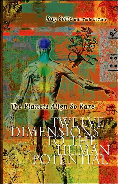the Planets Align So Rare: Twelve Dimensions to Human Potential