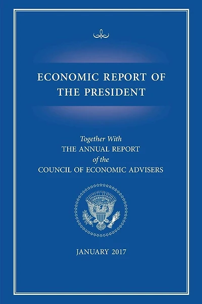 Economic Report of the President 2017