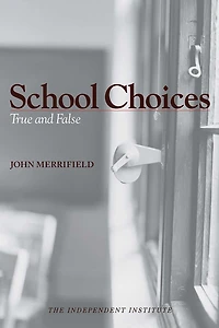 School Choices: True and False