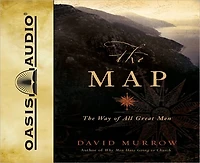 The Map: Way of All Great Men