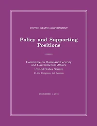 United States Government Policy and Supporting Positions (Plum Book) 2016