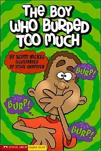 The Boy Who Burped Too Much