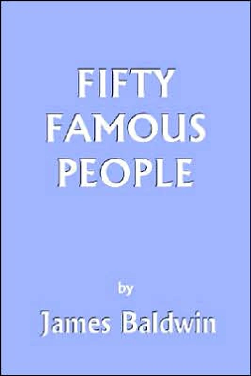 FIFTY FAMOUS PEOPLE