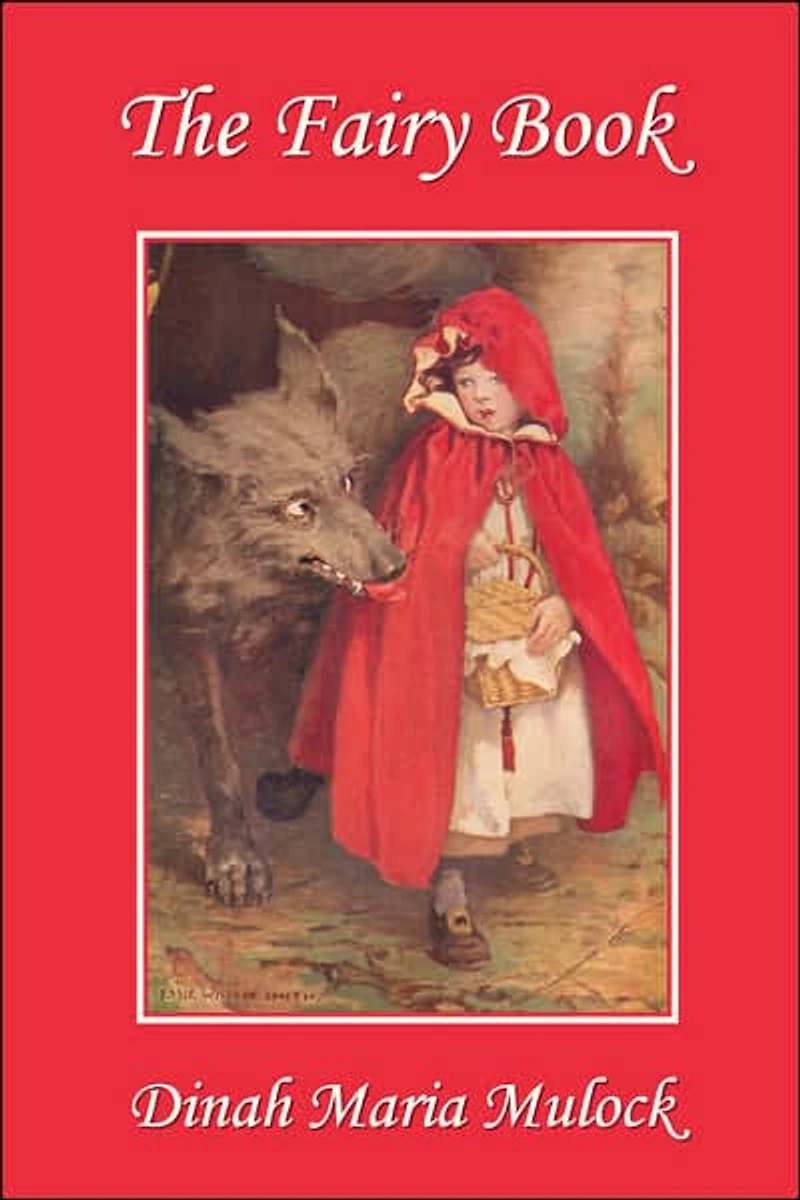 The Fairy Book (Yesterday's Classics)