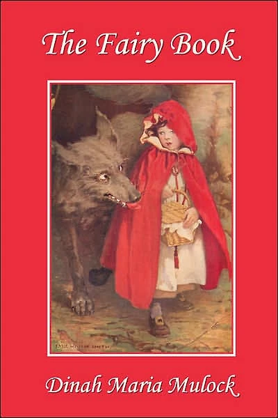 The Fairy Book (Yesterday's Classics)