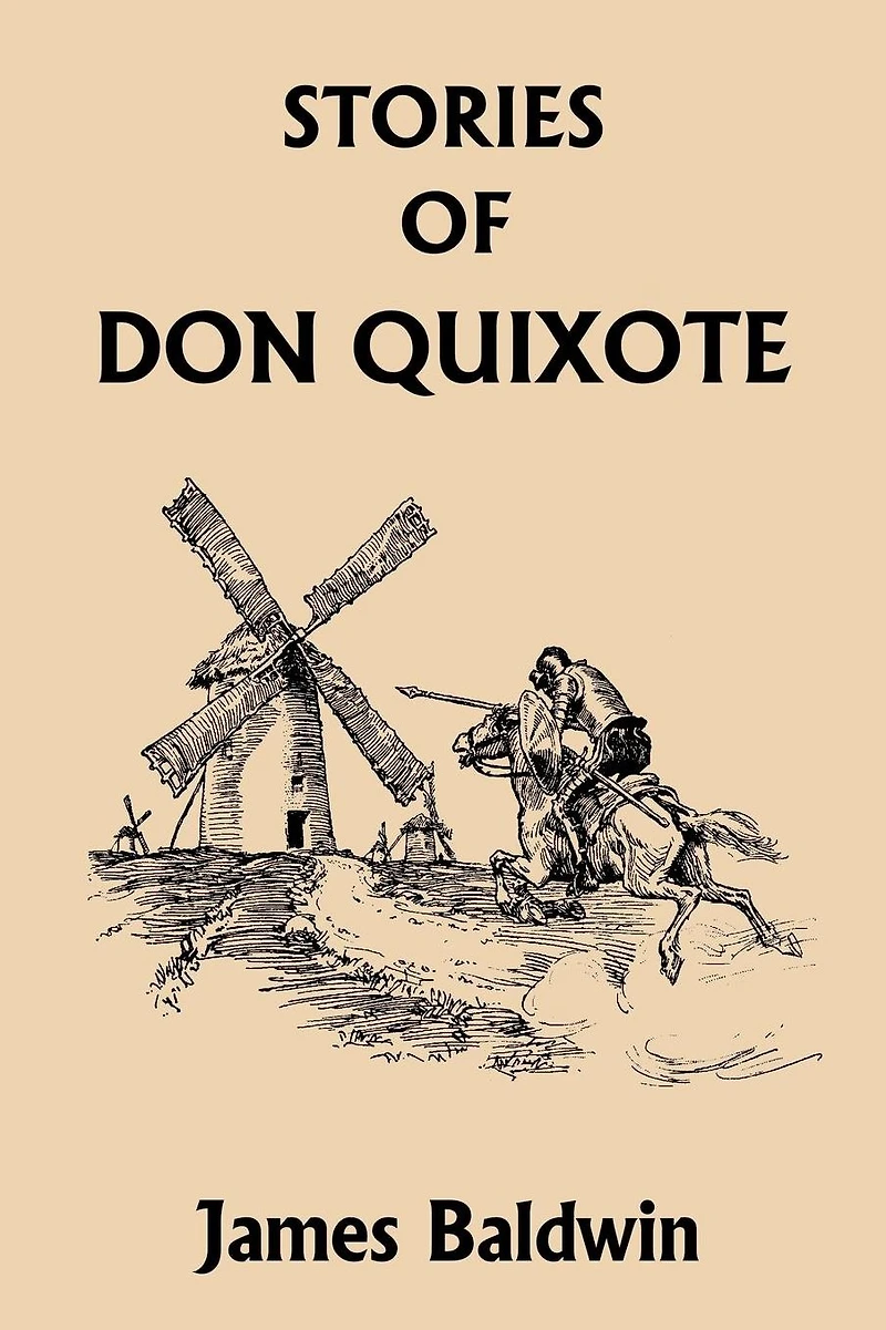 Stories of Don Quixote: Written Anew for Children