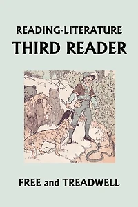 Reading-Literature: Third Reader (Yesterday's Classics)