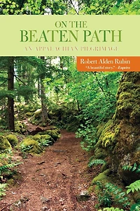 On the Beaten Path: An Appalachian Pilgrimage