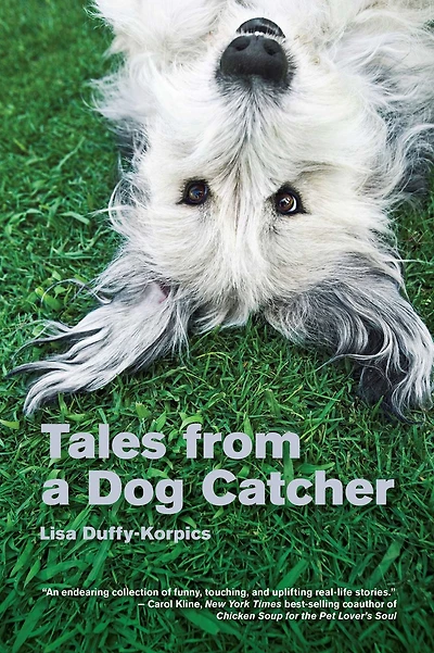 Tales from a Dog Catcher