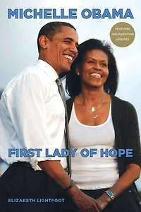 Michelle Obama: First Lady Of Hope