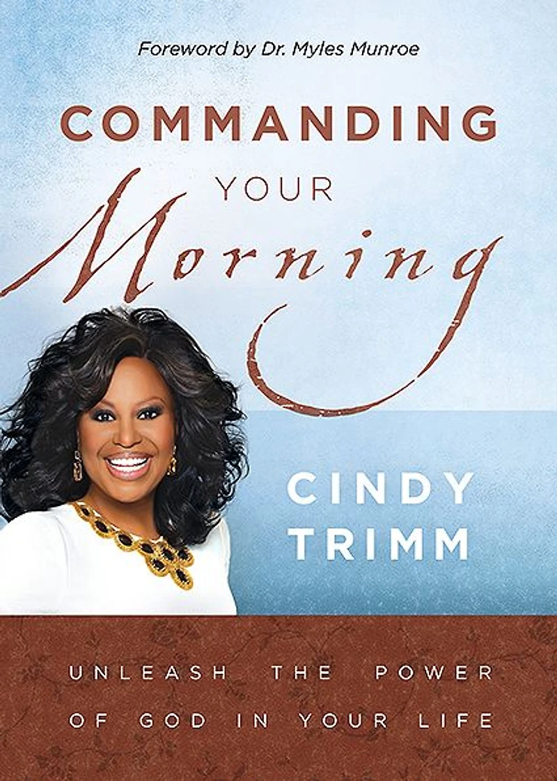 Commanding Your Morning: Unleash the Power of God Life