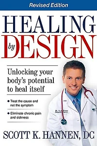 Healing By Design: Unlocking Your Body's Potential to Heal Itself
