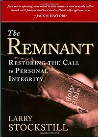 The Remnant: Restoring Integrity to American Ministry
