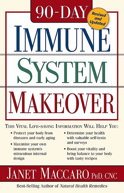 90 Day Immune System Revised: Protect your body from diseases and early aging