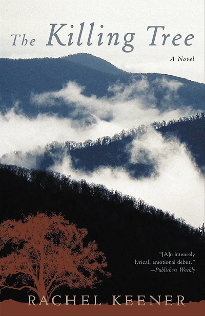 The Killing Tree: A Novel