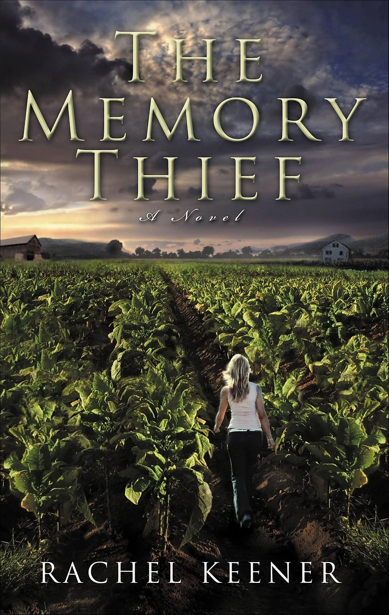 The Memory Thief: A Novel