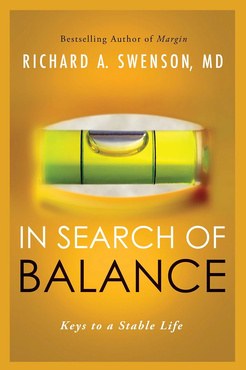 Search of Balance: Keys to a Stable Life