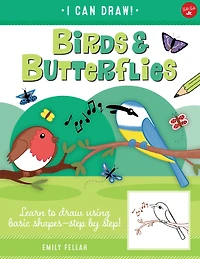 Birds & Butterflies: Learn to draw using basic shapes--step by step!