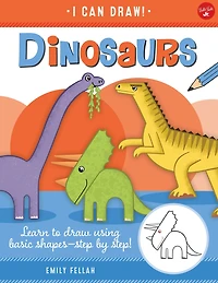 Dinosaurs: Learn to draw using basic shapes--step by step!