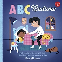 ABC for Me: Bedtime: Fall gently to sleep with this nighttime routine, from A Zzz
