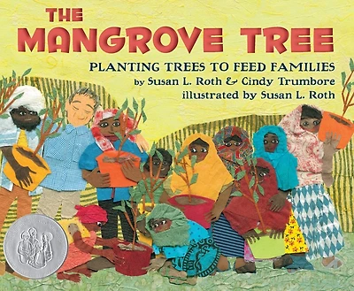 The Mangrove Tree: Planting Trees to Feed Families