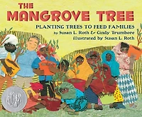 The Mangrove Tree: Planting Trees to Feed Families