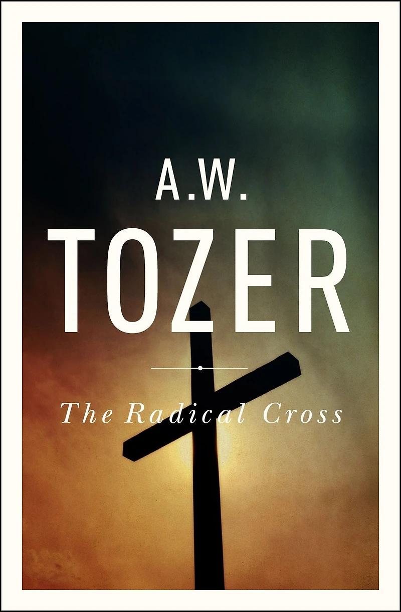 the Radical Cross: Living Passion of Christ