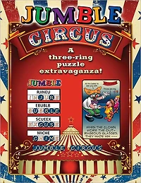 Jumble® Circus: A Three-Ring Puzzle Extravaganza!