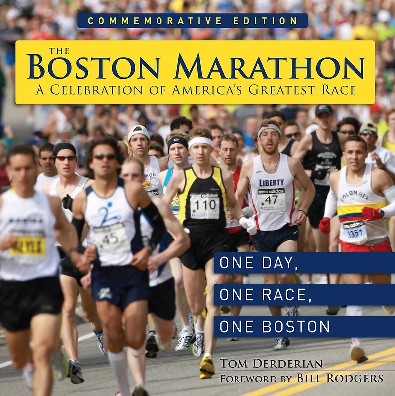 the Boston Marathon: A Celebration of World's Premier Race