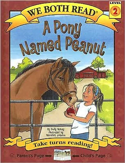 A Pony Named Peanut (We Both Read Series)