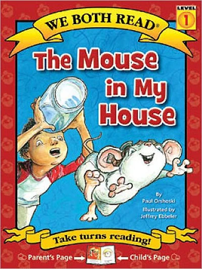 We Both Read-The Mouse in My House