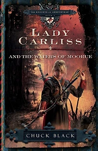 Lady Carliss and the Waters of Moorue