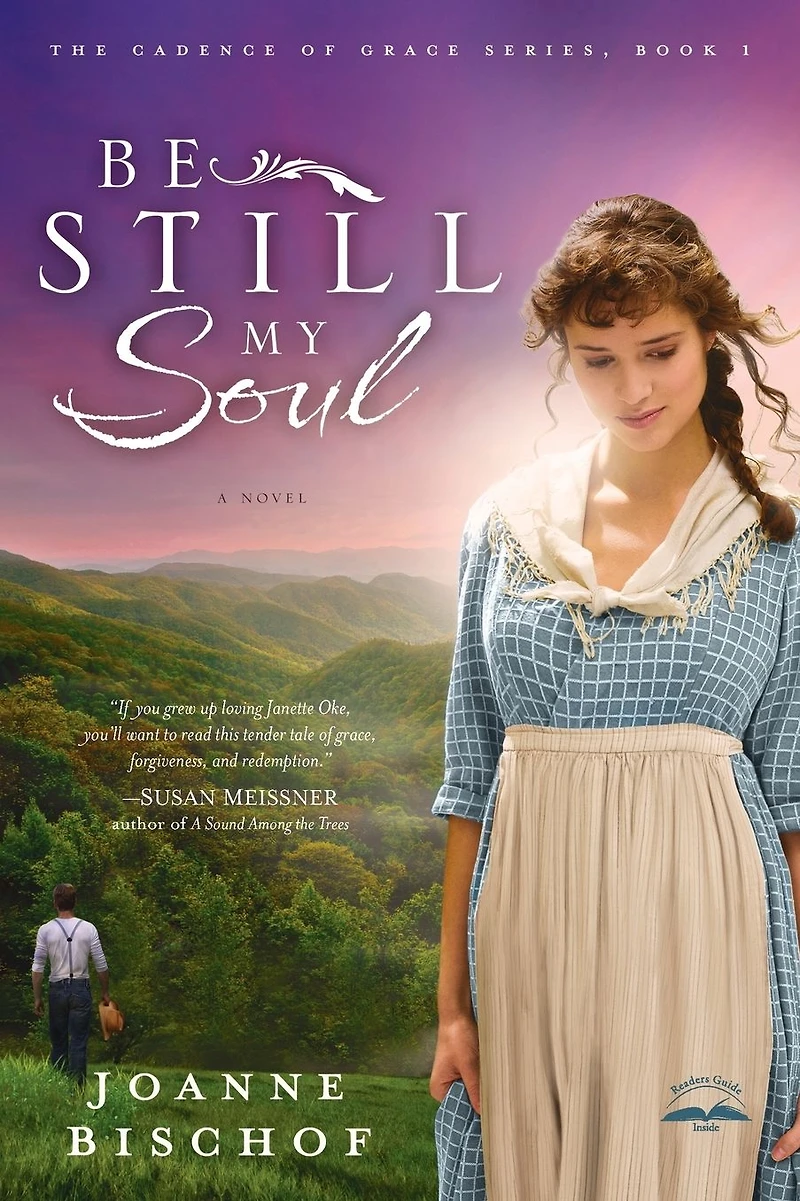 Be Still My Soul: The Cadence of Grace, Book 1