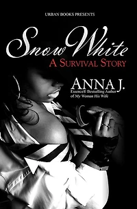 Snow White: A Survival Story