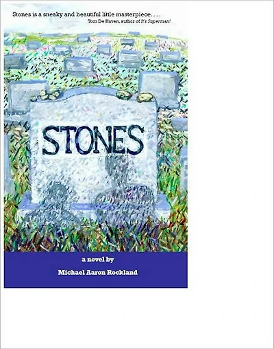 Stones