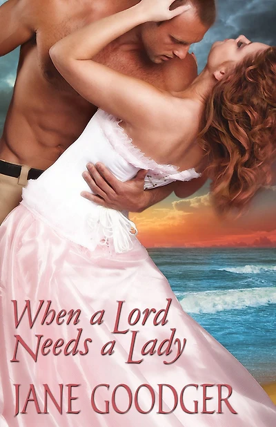 When a Lord Needs Lady