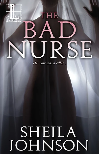The Bad Nurse