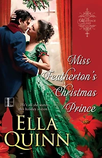 Miss Featherton's Christmas Prince