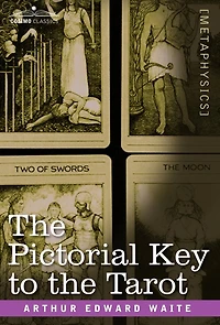 the Pictorial Key to Tarot
