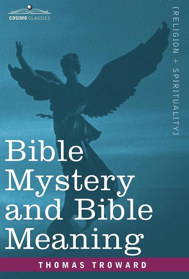 Bible Mystery and Meaning