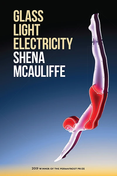 Glass, Light, and Electricity: Essays