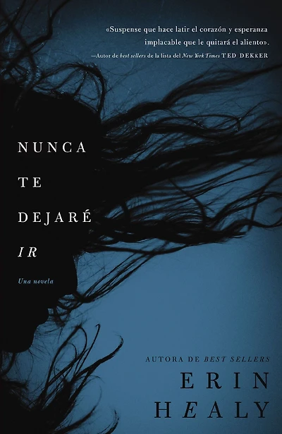 Nunca te dejaré ir