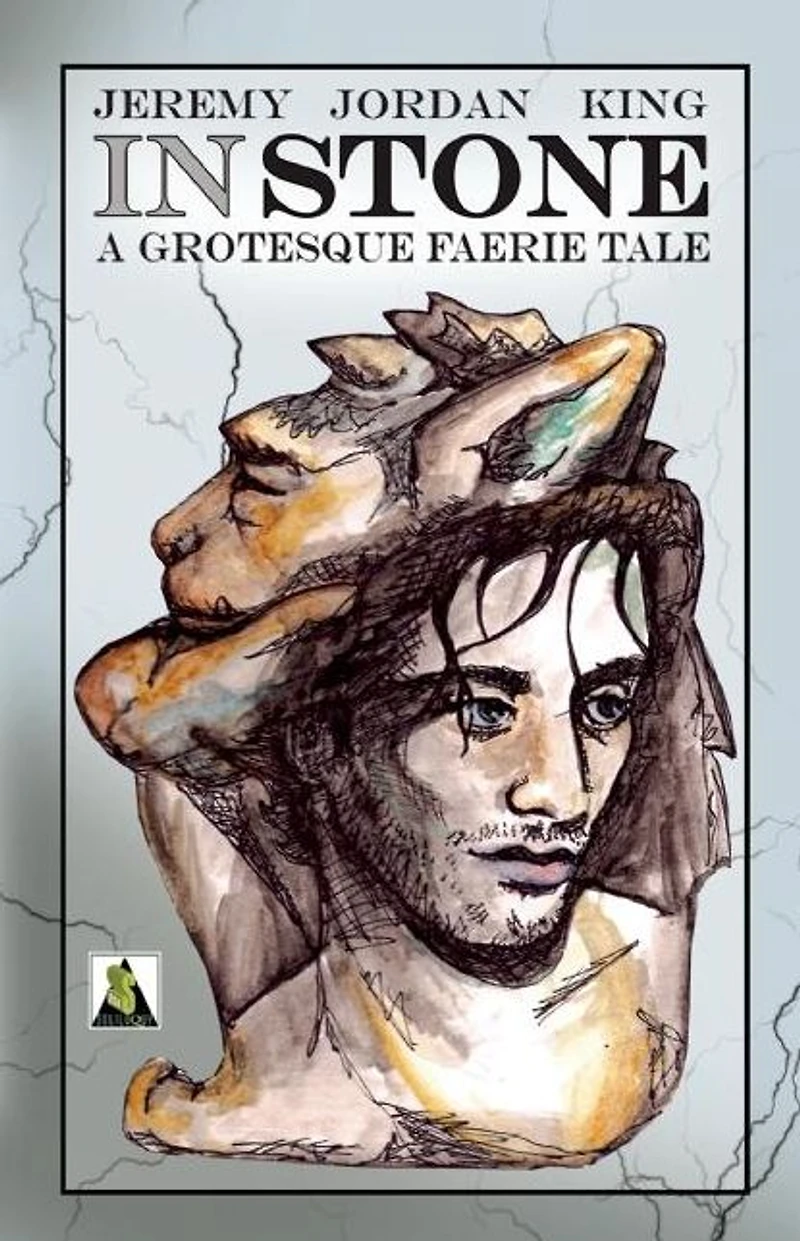 Stone: A Grotesque Faerie Tale