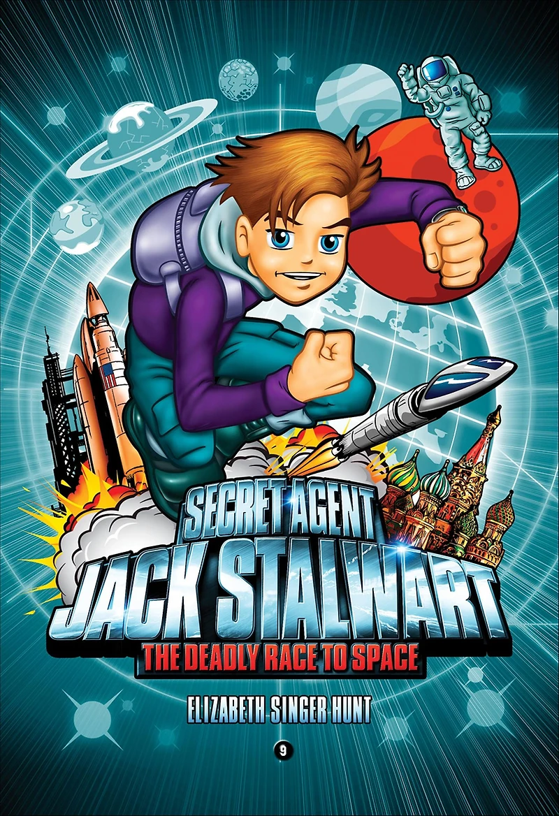 The Deadly Race to Space: Russia (Secret Agent Jack Stalwart Series #9)