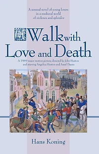 A Walk With Love And Death